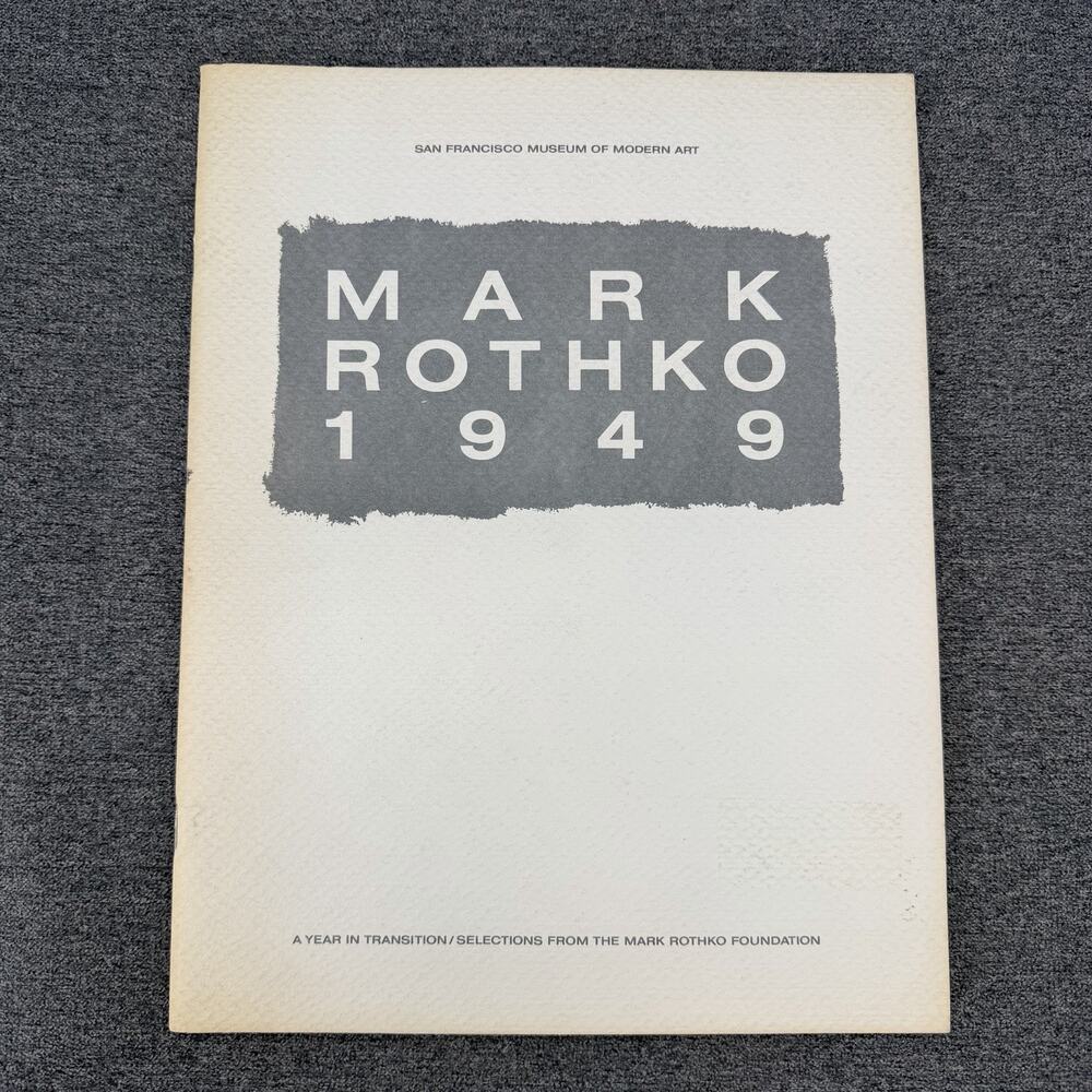VTG 1983 Mark Rothko 1949 Year in Transition San Francisco Museum of Modern Art